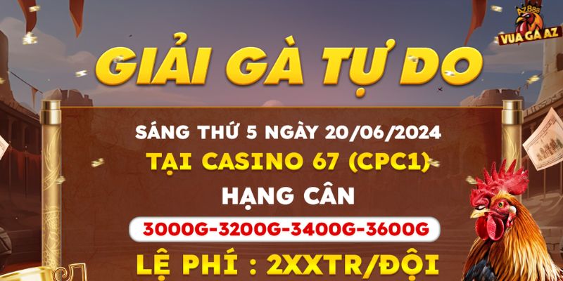 Thông Báo Về Giải Gà Tự Do tại Bồ CPC1 Thomo